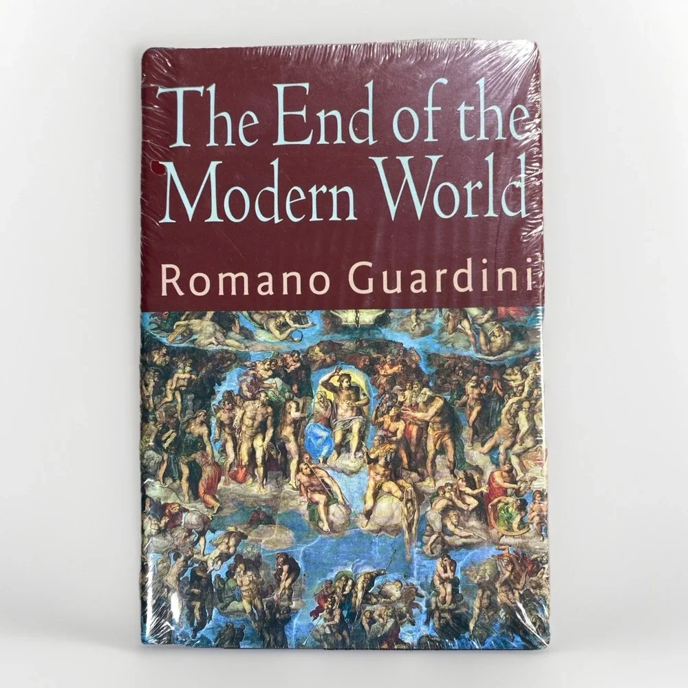 The End of the Modern World Roman Guardini Philosophy Religion‎ Faith SEALED
